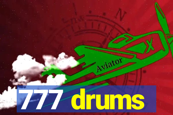 777 drums